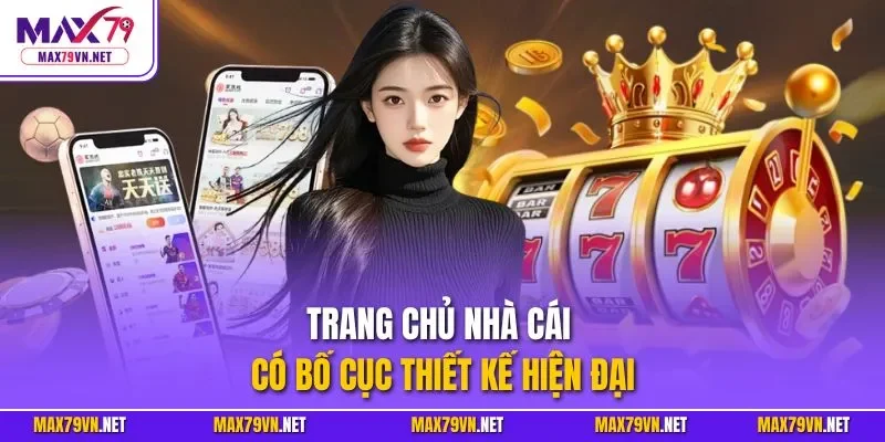 Trang chủ nhà cái có bố cục thiết kế hiện đại